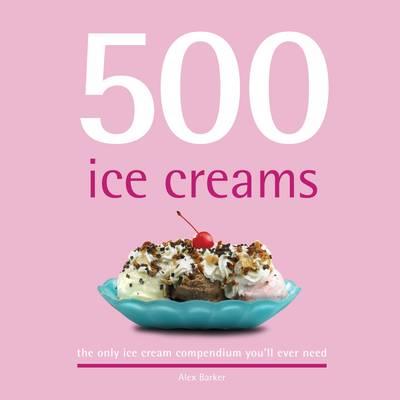 500 Ice Creams - Parker, Alex