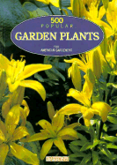 500 Popular Garden Plants for American Gardeners