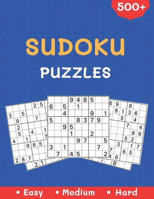 500+ Sudoku Puzzles: Easy to Hard Sudoku Puzzle Book For Adults Large Print - B, Alisscia