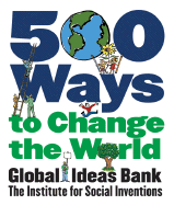 500 Ways to Change the World - Temple, Nick (Editor), and Global Ideas Bank (Creator)