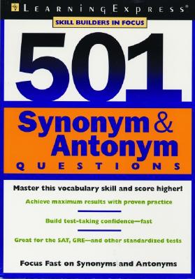 501 Synonyms & Antonym Questions - Dermott, Brigit