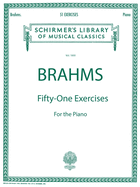 51 Exercises: Brahms - 51 Exercises Schirmer Library of Classics Volume 1600 Piano Solo