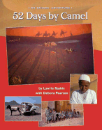 52 Days by Camel: My Sahara Adventure