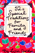 52 Special Traditions for Family and Friends