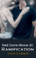 542 Days (Book 2): Ramification