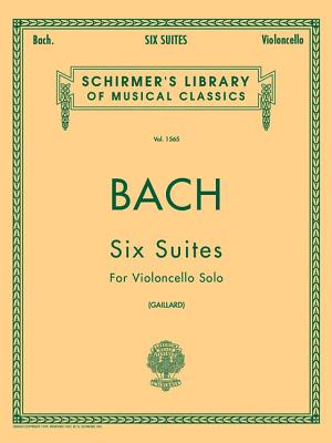 6 Suites BWV1007-1012: Edited by Fritz Galliard - Bach, Johann Sebastian (Composer), and Gaillard, F. (Creator)