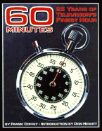 60 Minutes: 25 Years of Television's Finest Hour