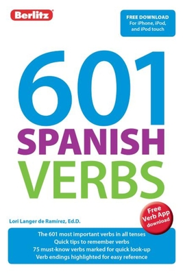 601 Spanish Verbs - Berlitz Publishing