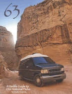 63: A Vanlife Guide to Our National Parks