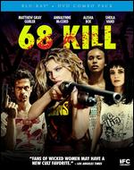 68 Kill [Blu-ray] - Trent Haaga