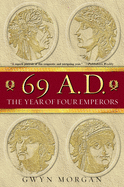 69 A.D.: The Year of Four Emperors