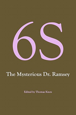 6S, The Mysterious Dr. Ramsey - Knox, Thomas