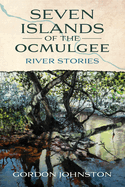 7 Islands of the Ocmulgee