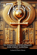 7 Keys To Personal Development For Street Survival