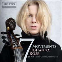7 Movements: J.S. Bach, Sainte-Colombe - father & son - Johanna Rose (viola da gamba)