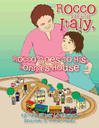 (7) Rocco Goes to Italy, Rocco Goes to His Nonna's House