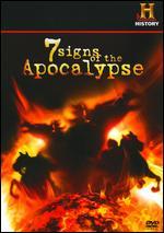 7 Signs of the Apocalypse