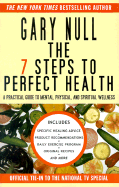 7 Steps to Perfect Health