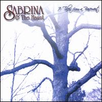 7 Tales from a Basement - Sabrina & The Haunt
