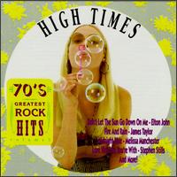 70's Greatest Rock Hits, Vol. 3: High Times - Various Artists