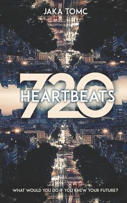 720 Heartbeats - Tomc, Jaka