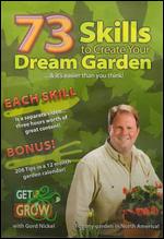 73 Skills to Create Your Dream Garden - 