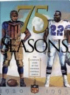 75 Seasons: The Complete Story of the National Football League, 1920-1995