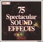 75 Spectacular Sound Effects, Vol. 2