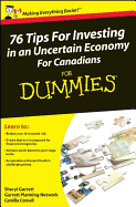 76 Tips For Investing in an Uncertain Economy For Canadians For Dummies - Garrett, Sheryl, and Garrett Planning Network, and Cornell, Camilla