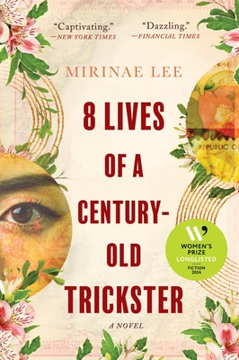 8 Lives of a Century-Old Trickster - Lee, Mirinae