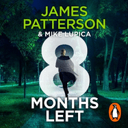 8 Months Left: A Jane Smith Thriller