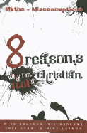 8 Reasons Why I'm Not a Christian