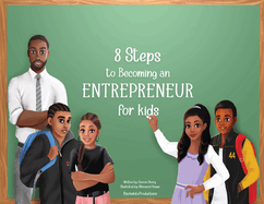 8 Steps To Becoming An Entrepreneur For Kids