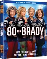 80 for Brady [Includes Digital Copy] [Blu-ray] - Kyle Marvin