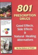 801 Prescription Drugs, Good Effects, Side Effects & Natural Alternatives