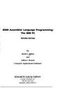 8088 Assembler Language Programming: The IBM PC