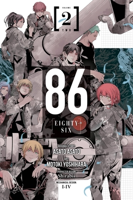 86--Eighty-Six, Vol. 2 (Manga) - Asato, Asato, and Yoshihara, Motoki, and Lempert, Roman (Translated by), and Bovia, Brandon