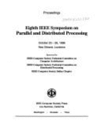 8th IEEE Symposium on Parallel and Distributed Processing
