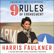 9 Rules of Engagement: A Military Brat's Guide to Life and Success