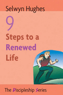 9 Steps to Renewed Life