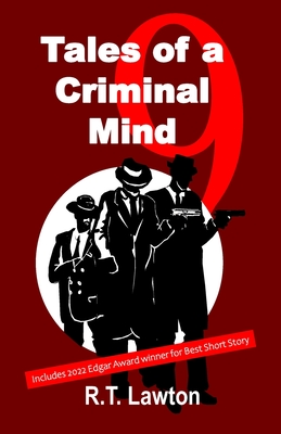 9 Tales of a Criminal Mind - Lawton, R T