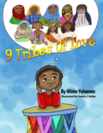 9 Tribes of love