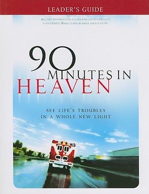 90 Minutes in Heaven: See Life's Troubles in a Whole New Light - Piper, Don, and Murphey, Cecil, Mr.