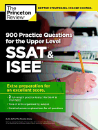 900 Practice Questions For The Ssat & Isee