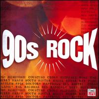 90s Rock [Universal] [2008] - Various Artists