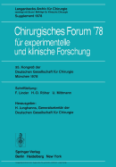 95. Kongre? Der Deutschen Gesellschaft F?r Chirurgie, M?nchen, 3. Bis 6. Mai 1978