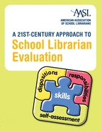 A 21st-Century Approach to School Librarian Evaluation