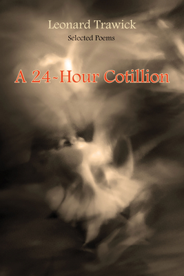 A 24 Hour Cotillion - Trawick, Leonard