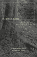 A A Political Space: Reading The Global Through Clayoquot Sound