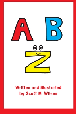 A B Z - Wilson, Scott M